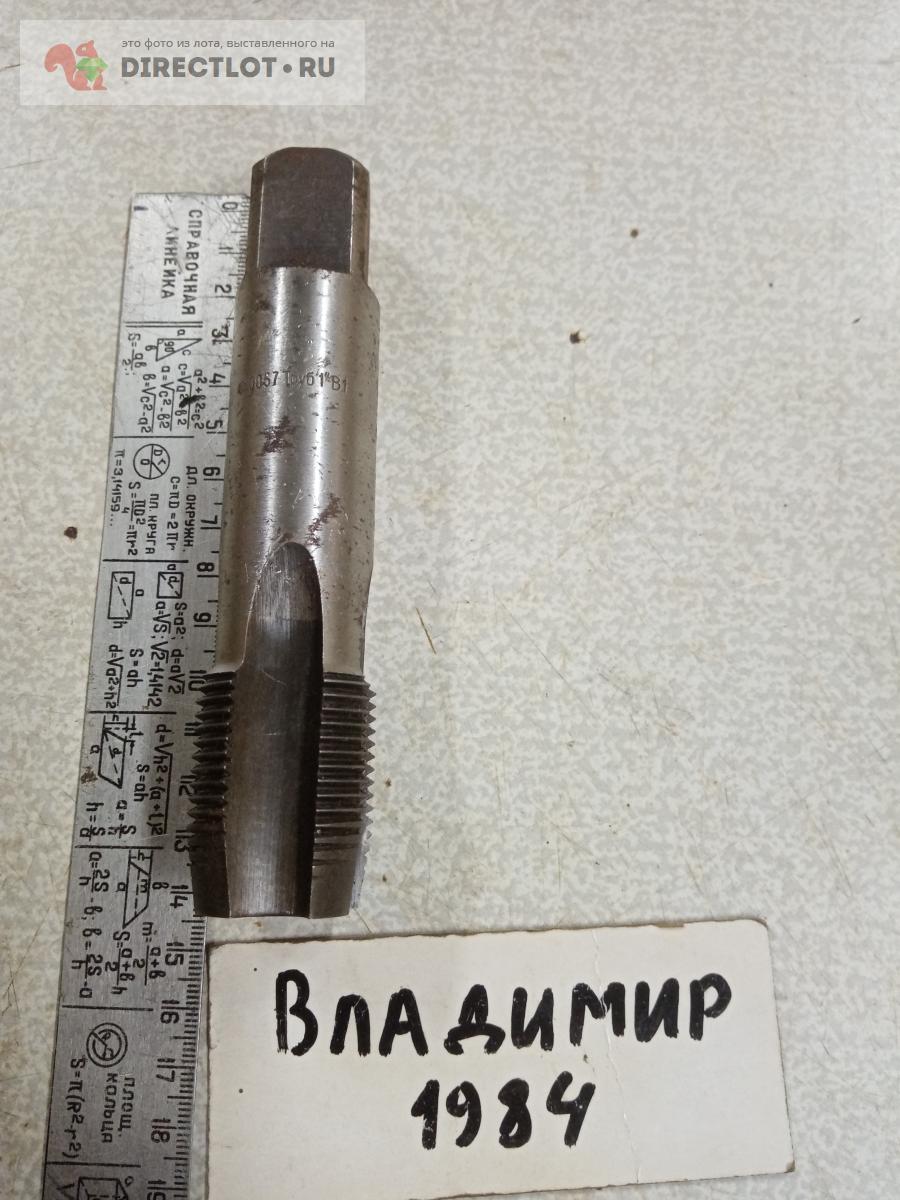 Метчик трубный однопроходной для сквозных отверстий 1". купить в Нижнем ...