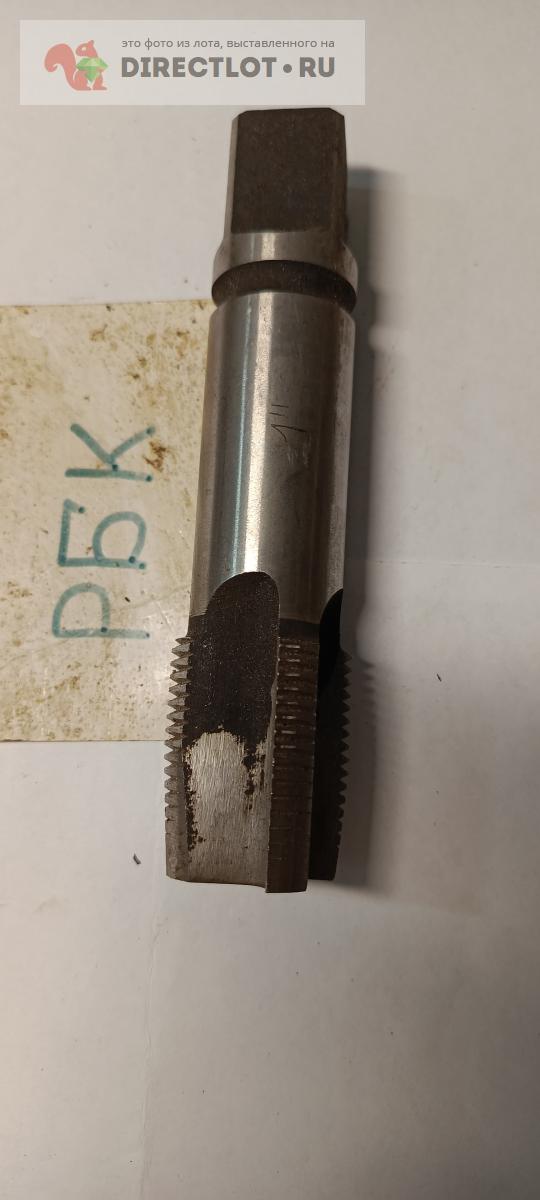 Метчик Труб 1\" купить в Уфе цена 800 Р на DIRECTLOT.RU - Инструмент ...