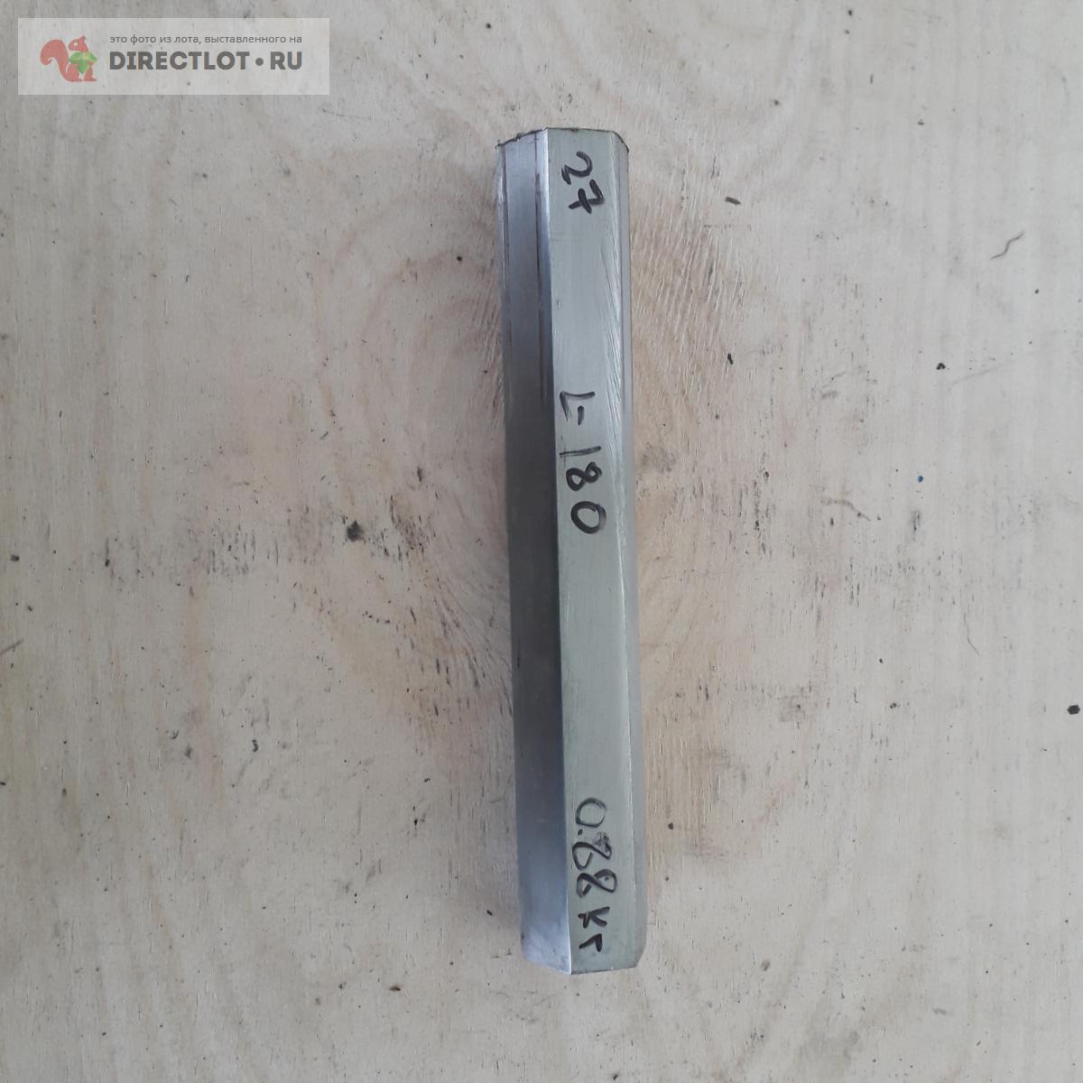 Шестигранник нержавейка 27 мм , L - 180 мм . ( 0.88 кг ) . Aisi 304 ...